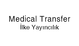 Medical Transfer / İlke Yayıncılık